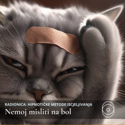 "Nemoj misliti na bol" - hipnotički tretmani iscjeljivanja